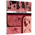 Three Sisters: A Love and Rockets Book