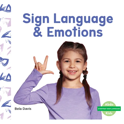 Sign Language & Emotions