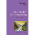 A Spirituality of Homecoming