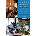 The Great Good Place: Cafes, Coffee Shops, Bookstores, Bars, Hair Salons, and Other Hangouts at the Heart of a Community: Cafes, Coffee Shops, Booksto