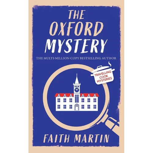 THE OXFORD MYSTERY an absolutely gripping cozy mystery for all crime thriller fans