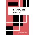Shape of Faith