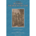 The Life of Blessed Nicholas Factor
