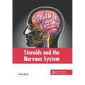 Steroids and the Nervous System