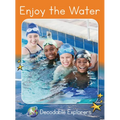 Enjoy the Water: Fluency Boost