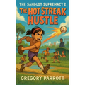 The Hot Steak Hustle