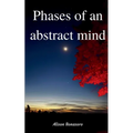 Phases of an abstract mind