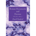 Roman Documents and Decrees, Volume IX - No. 1