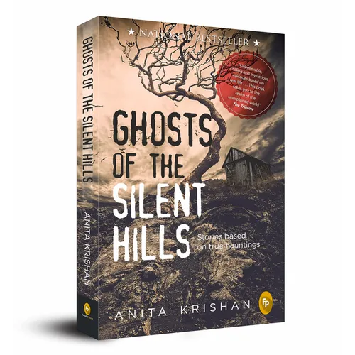 Ghosts of the Silent Hills: Stories Based on True Hauntings