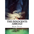 The Innocents Abroad
