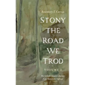 Stony the Road We Trod, Volume 2