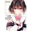 I Think I Turned My Childhood Friend Into a Girl Vol. 7