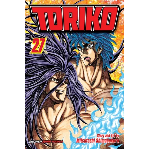 Toriko, Vol. 27: Hidden Strength!!