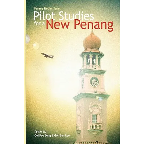 Pilot Studies for a New Penang