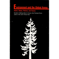 Environment in the Global Arena: Actors, Values, Policies, and Futures