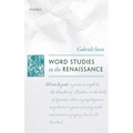 Word Studies in the Renaissance