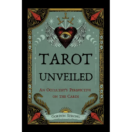Tarot Unveiled: An Occultist's Perspective on the Cards