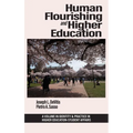 Human Flourishing and Higher Education