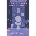 Don't Order the Calamari