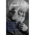 Thoughts and Dreams of an Old Theologian