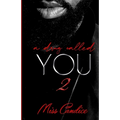 A Drug Called You 2