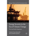 Energy Security in the Era of Climate Change: The Asia-Pacific Experience