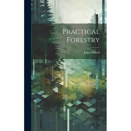 Practical Forestry