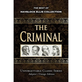Havelock Ellis Collection - The Criminal - Illustrated