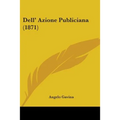 Dell' Azione Publiciana (1871)