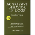 Aggressive Behavior in Dogs: A Comprehensive Technical Manual for Professionals