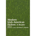Modern Irish-American Fiction: A Reader