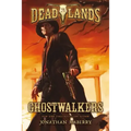 Deadlands: Ghostwalkers
