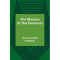 The Masque of the Elements
