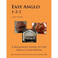 Easy Anglo 1-2-3: A Beginner's Guide to the Anglo Concertina