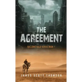 The Agreement: Gallows Gold Series Book 1