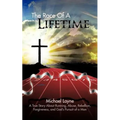 The Race of a Lifetime: A True Story about Running, Abuse, Rebellion, Forgiveness, and God's Pursuit of a Man