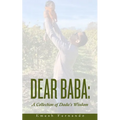 DEAR BABA A Collection of Dada's Wisdom