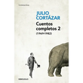 Cuentos Completos 2 (1969-1982). Julio Cortazar / Complete Short Stories, Book 2 (1969-1982), Cortazar