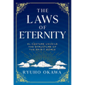 The Laws of Eternity: El Cantare Unveils the Structure of the Spirit World