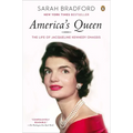 America's Queen: The Life of Jacqueline Kennedy Onassis