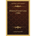 Historical Greek Coins (1906)