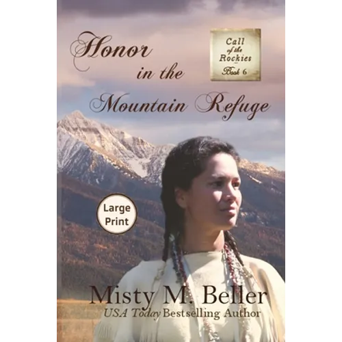 Honor in the Mountain Refuge