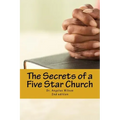 The Secrets of a Five Star Church: The sermon series that changed a Ministry