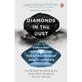 Diamonds in the Dust: Consistent Compounding for Extraordinary Wealth Creation