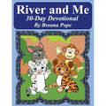 River and Me 30 Day Devotional