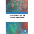 Robot Ethics and the Innovation Economy