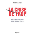 La crise de trop