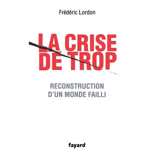 La crise de trop