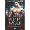 The Alpha Wolf: A steamy wolf shifter paranormal romance