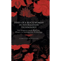 Diary of a Black Woman in Information Technology Self Empowerment: Book for Women in Information Technology
